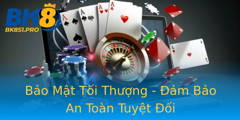 Bảo Mật Tối Thượng - Đảm Bảo An Toàn Tuyệt Đối Bảo Mật Tối Thượng - Đảm Bảo An Toàn Tuyệt Đối