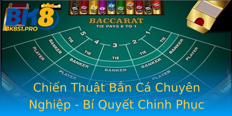 Chiến Thuật Bắn Cá Chuyên Nghiệp - Bí Quyết Chinh Phục Đỉnh Cao Chiến Thuật Bắn Cá Chuyên Nghiệp - Bí Quyết Chinh Phục Đỉnh Cao