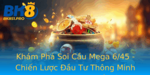 Kham Pha Soi Cau Mega 645 Chien Luoc Au Tu Thong Minh Cho Nguoi Choi Xo So