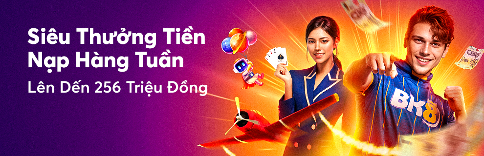 BK8 - Khám Phá Thế Giới Cá Cược Trực Tuyến Đỉnh Cao 5 Sieu Thuong Tien